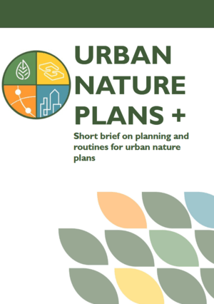UNP short brief on planing and routines for urban nature plans